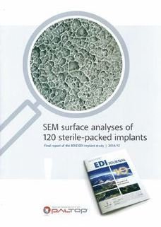 SEM surface analyses of 120 implants